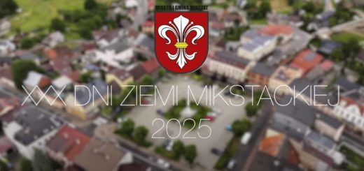 XXX Dni Ziemi Mikstackiej - zobaczmy to jeszcze raz